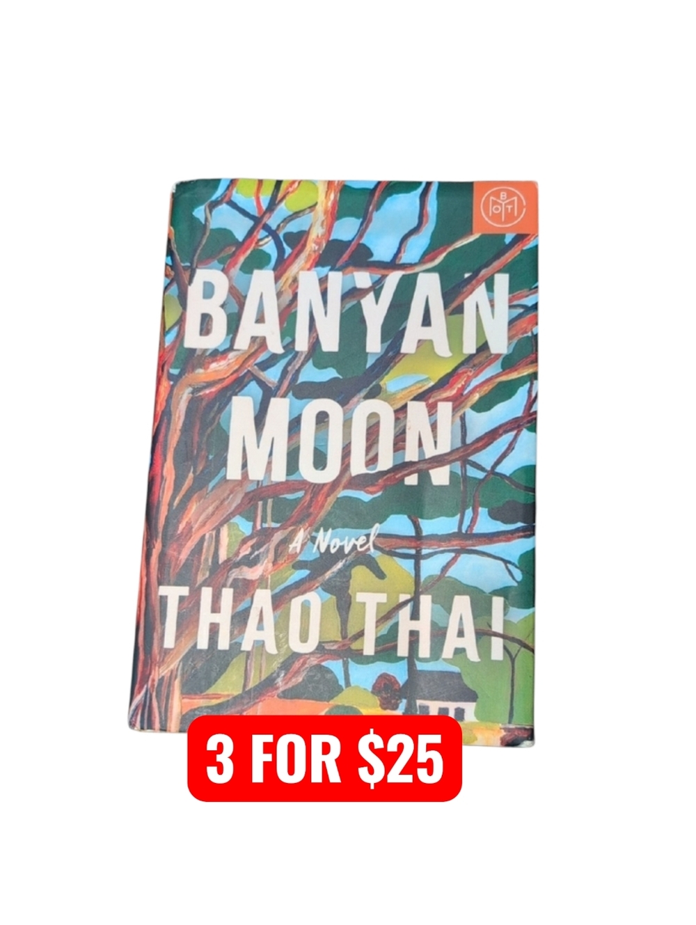 Banyan Moon by Thao Thai Hardback BOTM